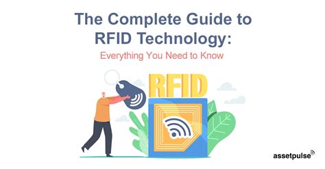 The Complete Guide to RFID Technology: Everything you need 